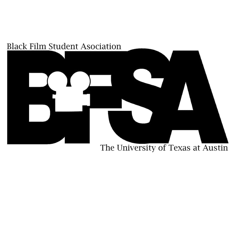 Black Organization in Austin Texas - UT Austin Black Film Student Association