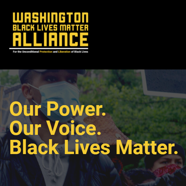 African American Organizations in Washington - Washington Black Lives Matter Alliance